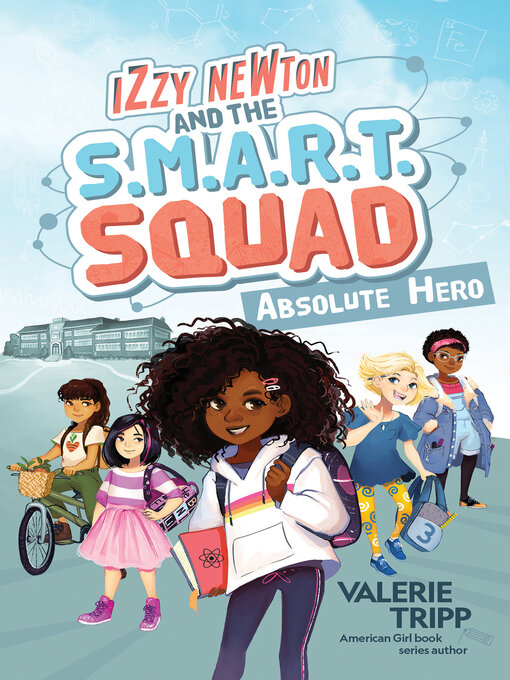 Imagen de portada para Izzy Newton and the S.M.A.R.T. Squad
